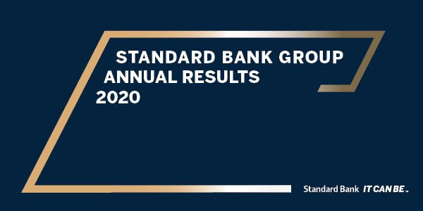 Standard Bank Group’s results for the twelve months ended 31 December 2020 reflect the very difficult operating environment